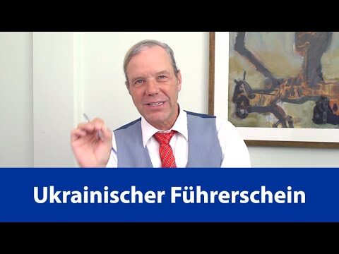 Gültigkeit des ukrainischen Führerscheins in Deutschland
